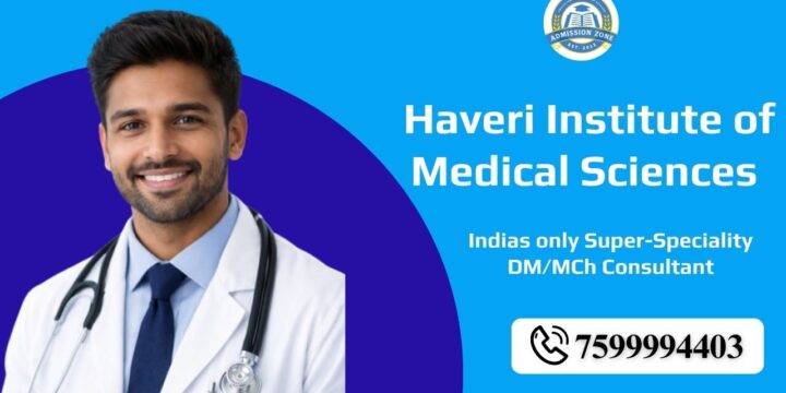 Haveri Institute of Medical Sciences