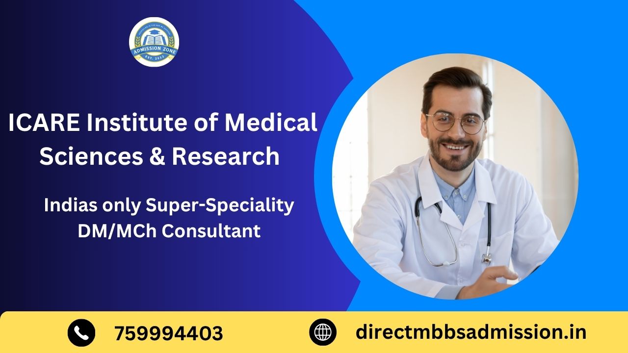 ICARE Institute of medical sciences & research