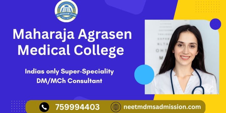 Maharaja Agrasen Medical College