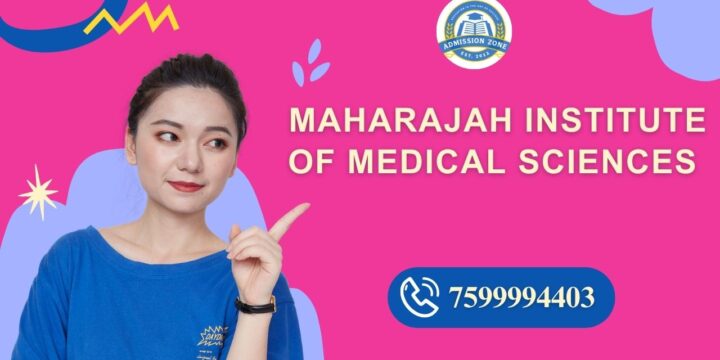 Maharajah Institute of Medical Sciences
