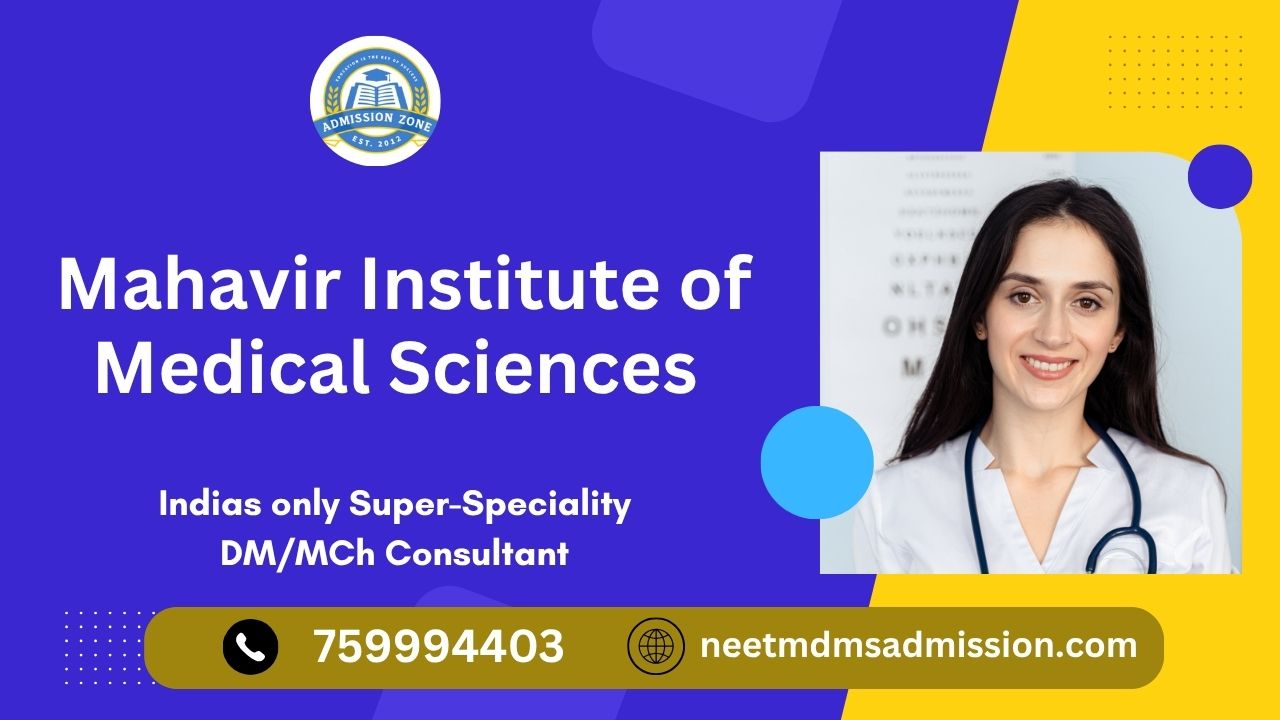 Mahavir Institute of Medical Sciences