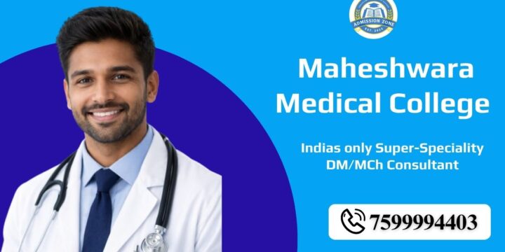 Maheshwara Medical College