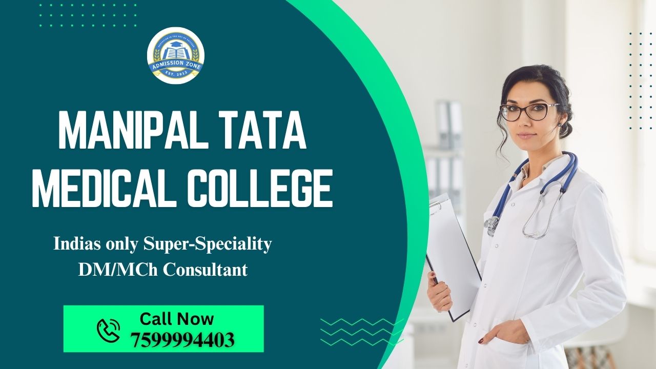 Manipal Tata medical college