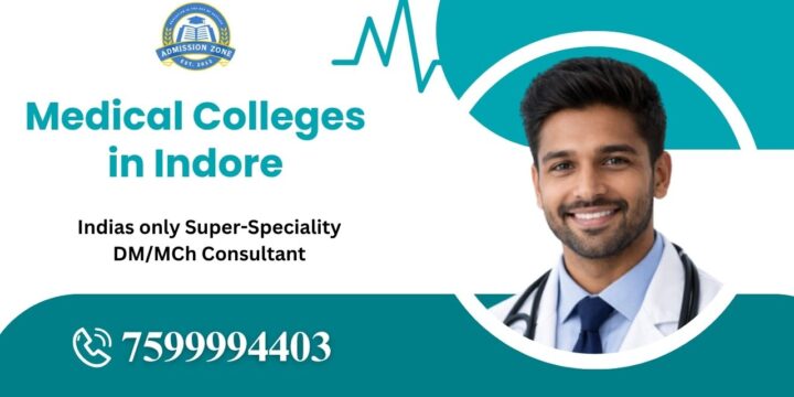 Medical Colleges in Indore