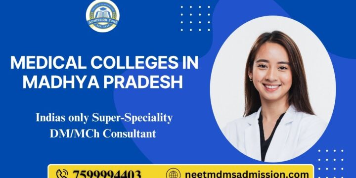 Medical Colleges in Madhya Pradesh