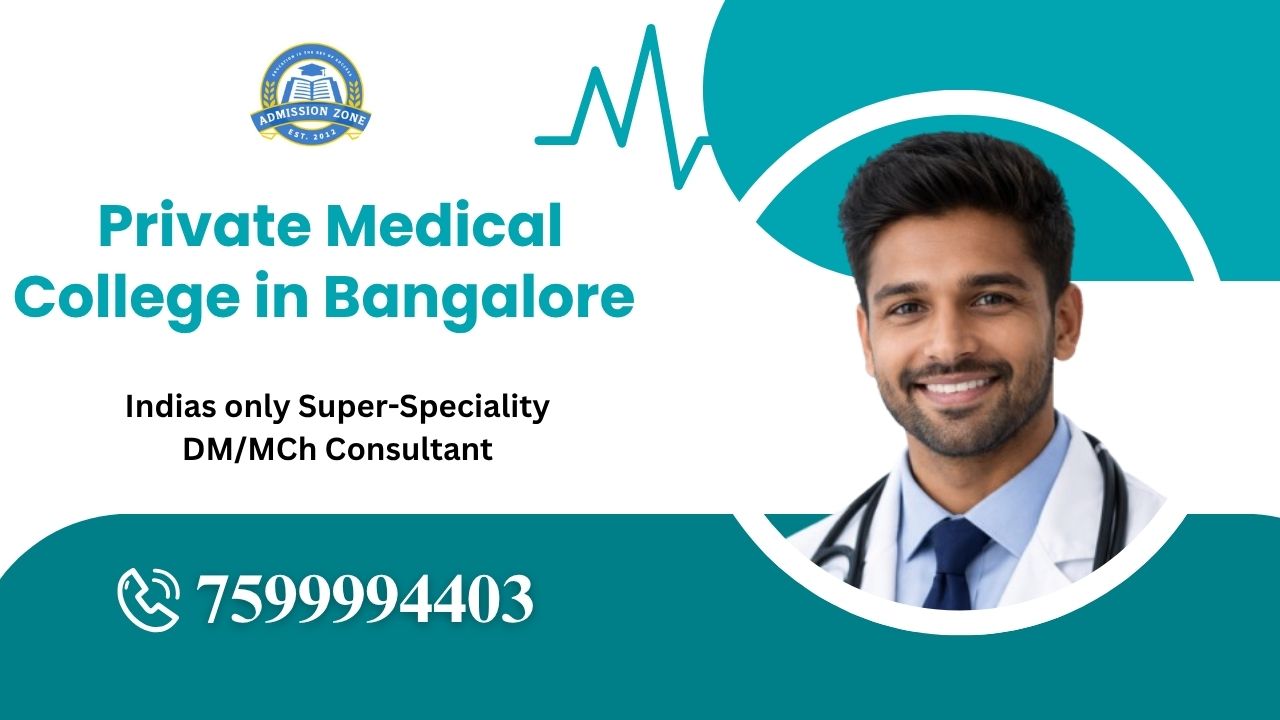 private medical college in Bangalore