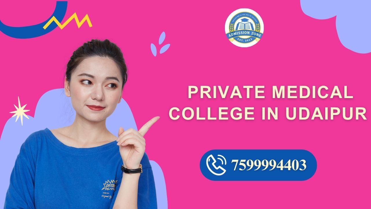 private medical college in Udaipur