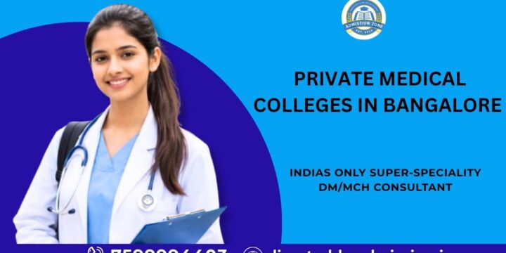 Private Medical Colleges in Bangalore