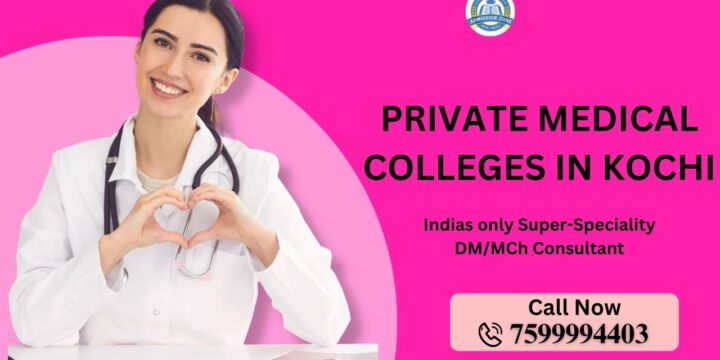 Private Medical Colleges in Kochi