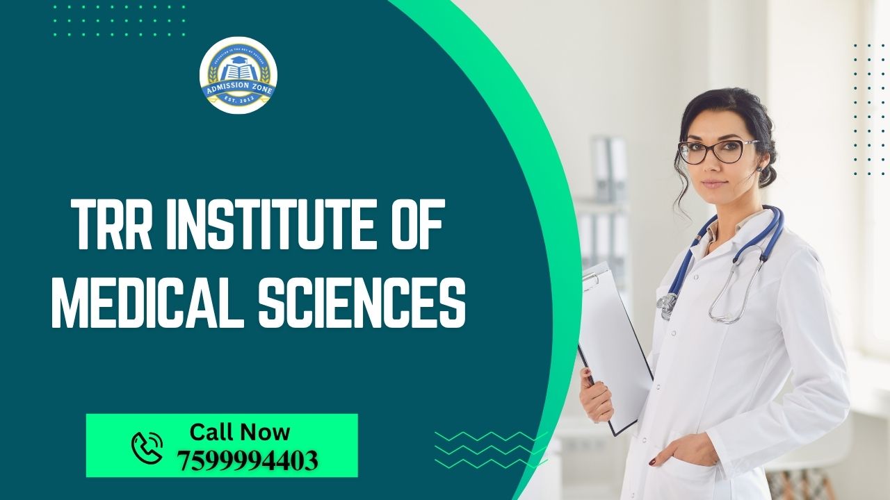 TRR Institute of Medical Sciences