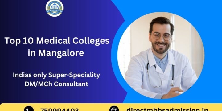 Top 10 Medical Colleges in Mangalore
