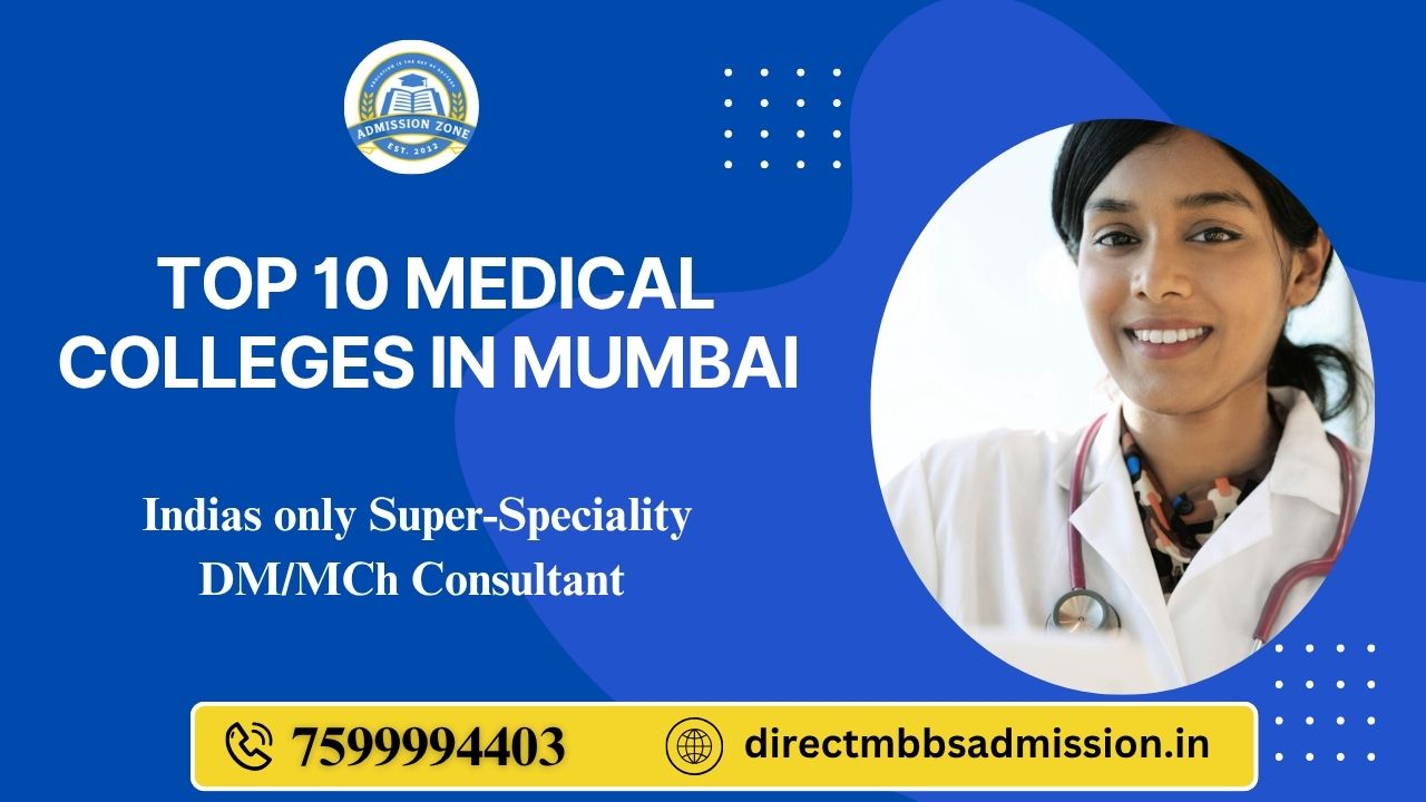 top 10 Medical colleges in Mumbai