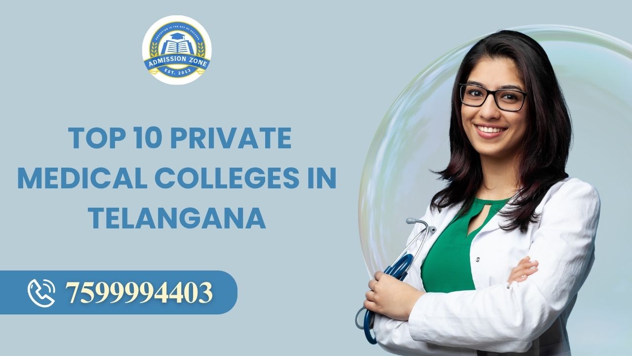 Top 10 Private medical colleges in Telangana