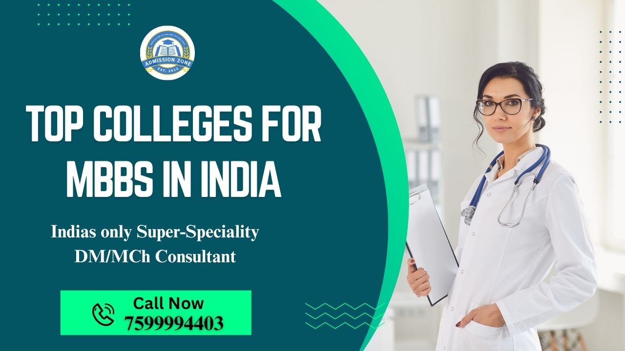 Top Colleges for MBBS in India