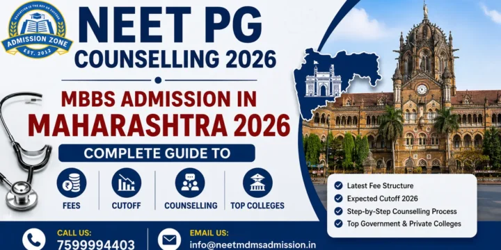 MBBS Admission in Maharashtra 2026: Complete Guide to Fees, Cutoff, Counselling & Top Colleges